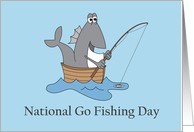 National Go Fishing Day, with Large Fish Fishing from Canoe card