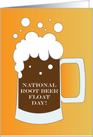 National Root Beer Float Day, Bubbling Root Beer Float Stein card