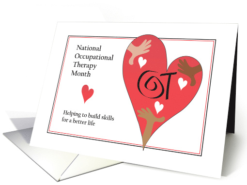 National Occupational Therapy Month, with Heart & Helping Hands card