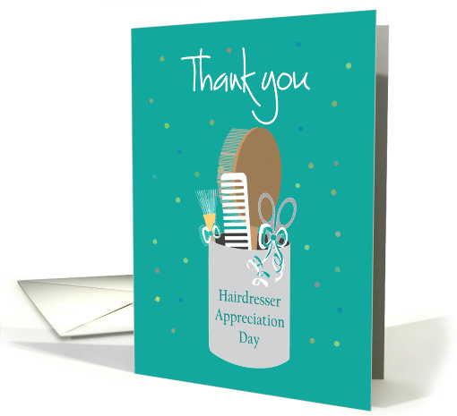 Hair Stylist and Hair Dresser Appreciation Day with Utensils card
