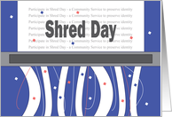 Shred Day Holiday, Shredding Machine with Paper Shreds card