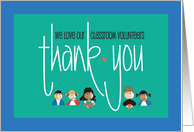 Hand Lettered Thank You for Volunteering in the Classroom, with Heart card