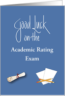 Good Luck on Customized Exam, Rolled Diploma & Papers card