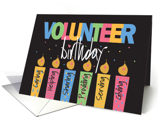 Hand Lettered Birthday for Volunteer, Six Word-Filled Candles card