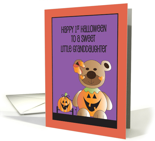 1st Halloween Granddaughter, Pumpkin Bear & Jack O' Lantern Toy card