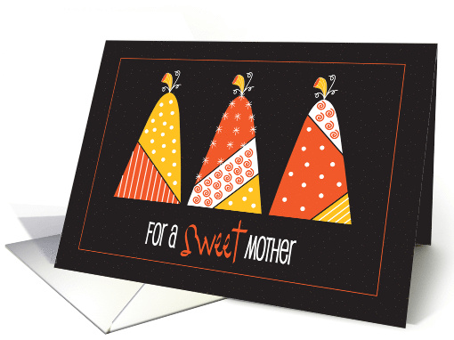 Halloween for Sweet Mother with Decorated Candy Corn Pumpkins card