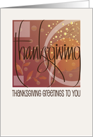 Hand Lettered Thanksgiving Greetings to You with Fall Abstract Design card
