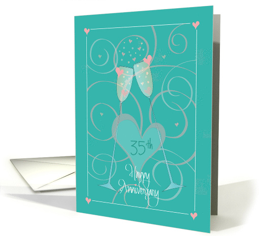 35th Wedding Anniversary, with Toasting Flutes of Love and Hearts card