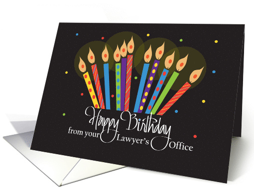 Hand Lettered Birthday from Lawyer to Customer, with Candles card
