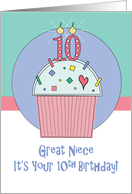 10th Birthday for Great Niece, Cupcake with Sprinkles & 10 Candle card