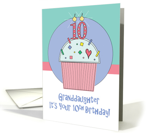 10th Birthday Granddaughter, Cupcake with Sprinkles & 10 Candle card