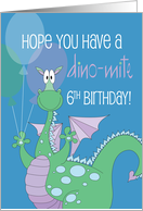 6th Birthday for Great Grandson with Dino-Mite Dinosaur and Balloons card