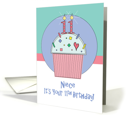 11th Birthday for Niece, Sprinkle Covered Cupcake with 11 Candle card