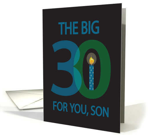 30th Birthday for Son, The Big 3-0 with Numbers & Candle card