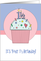 A Year and a Half Birthday, Cupcake with Number Candles of 1 1/2 card