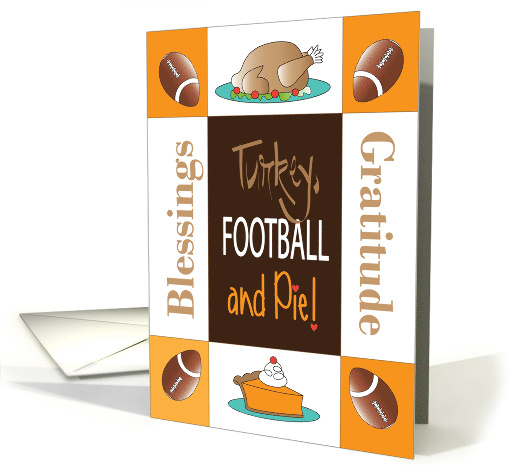 Hand Lettered Thanksgiving with Turkey Football and Pumpkin Pie card