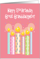 13th Birthday Great Granddaughter, Row of Patterned Candles card