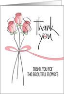 Hand Lettered Thank you for the Beautiful Flowers Long Stem Pink Roses card