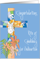 Congratulations Rite of Candidacy for Deacon Ordination, with Cross card