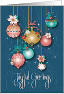 Hand Lettered Business Joyful Greetings with Decorated Ornaments card