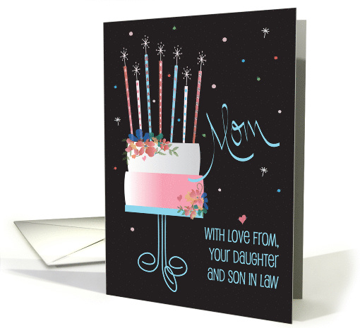 Birthday for Mother, From Daughter & Son in Law, Layered Cake card