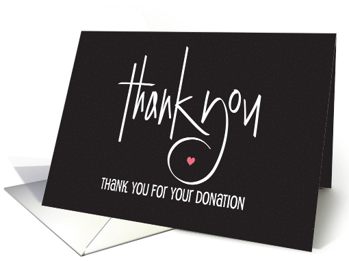 Hand Lettered Thank You for Your Donation with Small Pink Heart card