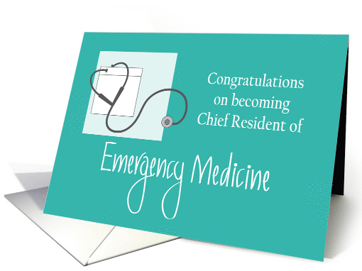 Congratulations Chief Resident Emergency Medicine & Stethoscope card