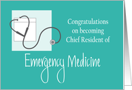 Congratulations Chief Resident Emergency Medicine & Stethoscope card
