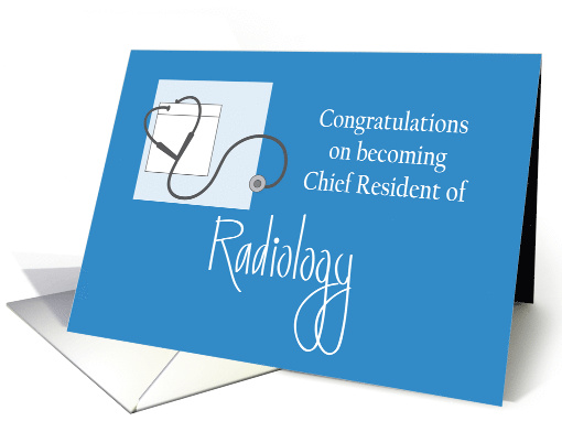 Congratulations Chief Resident Radiology with Stethoscope card