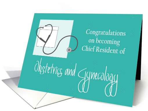 Congratulations Chief Resident of Obstetrics & Gynecology card