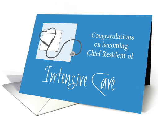 Congratulations Chief Resident Intensive Care, stethoscope card