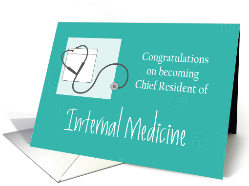 Congratulations Chief Resident of Internal Medicine, stethoscope card