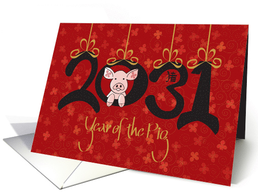 Hand Lettered Chinese Year of the Pig, 2031 with Pig and Bows card