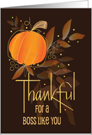 Hand Lettered Thanksgiving Thankful for a Boss Like You with Pumpkin card