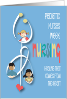 Hand Lettered Pediatric Nurses Week with Stethoscope and Children card