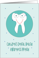 Children’s Dental Health Awareness Month, Shiny Smiling Tooth card