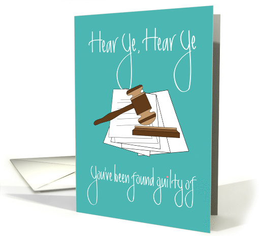 Hand Lettered Legal Assistant Day, Hear Ye, Hear Ye with Gavel card