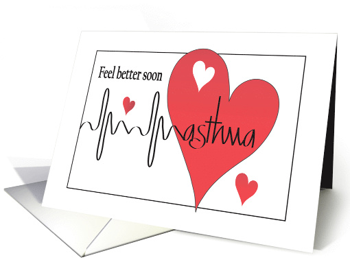 Hand Lettered Get Well for Asthma, Heartbeat and Hearts card (1552714)