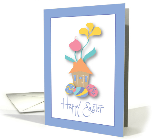 Easter from Realtor, Spring Flowers, Decorated Eggs & Cottage card