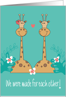 Hand Lettered Made for Each Other, Two Giraffes & Tropical Flowers card
