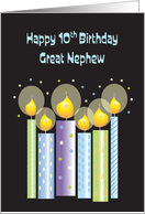 10th Birthday for Great Nephew with Patterned Candles on Black card