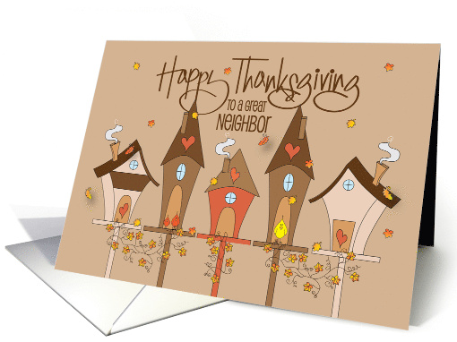 Thanksgiving for Neighbor Leaf-covered Bird House Neighborhood card