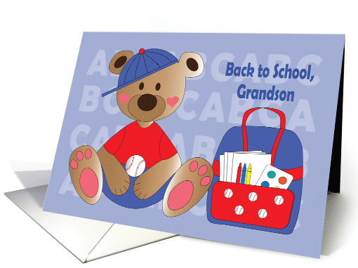 Back to School for Grandson Bear with Backpack in Baseball Cap card