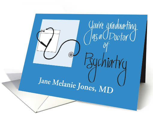 Graduation for Doctor of Psychiatry with Custom Name card (1569010)