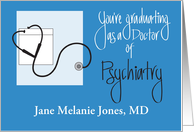 Graduation for Doctor of Psychiatry with Custom Name card
