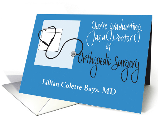 Graduation for Doctor of Orthopedic Surgery with Custom Name card