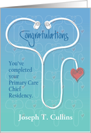 Graduation Chief Residency Primary Care with Custom Name card
