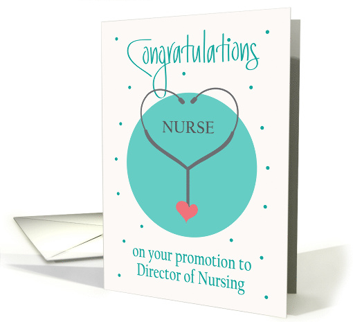 Promotion Congratulations for Director of Nursing, with... (1573324)