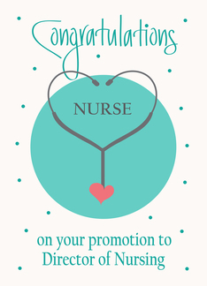 Promotion Congratulations for Director of Nursing, with Stethoscope