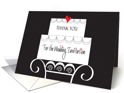 Thank You for the Wedding Invitation, Hand Lettered Cake on Stand card